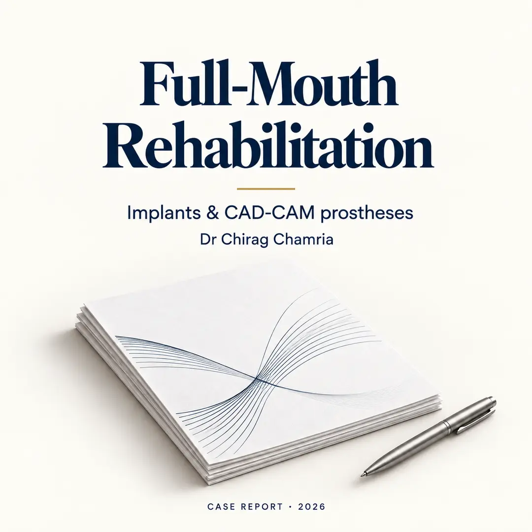 Full Mouth Rehabilitation with in-house Dental Laboratory - Publication